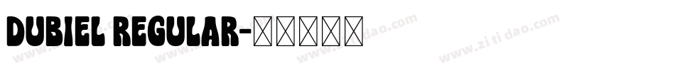 Dubiel Regular字体转换